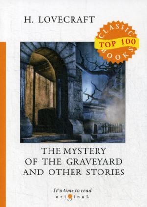 The Mystery of the Graveyard and Other Stories