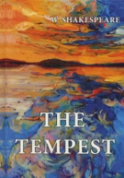 The Tempest = Буря: на англ.яз